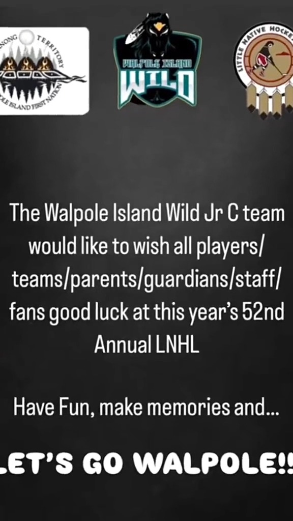The Walpole Island Wild would like to wish all players/teams/parents/guardians/staff/fans good luck at this years 52nd Annual LNHL!
#unleashthewild #WalpoleIslandWild