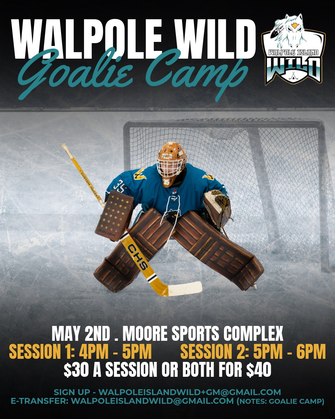 🥅 Attention Goalies!! 🥅

The Walpole Island Wild will host a Goalie Camp on May 2, 2026 @ Moore Sports Complex. 

Session 1: 4-5pm
Session 2: 5-6pm
$30 per session or $40 for both

Sign up today at walpoleislandwild+gm@gmail.com
Payment can be made via e-transfer to walpoleislandwild@gmail.com (Notes: Goalie Camp)

#unleashTheWild #walpoleIslandWild